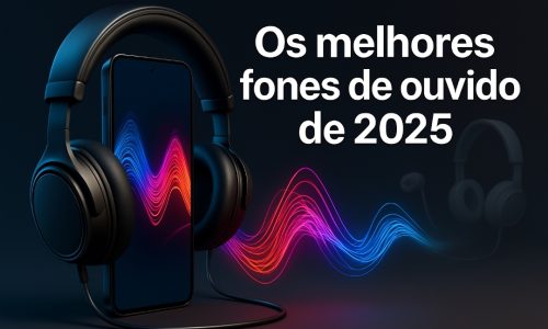 Os 5 melhores fones de ouvido de 2025 (por custo benefício)